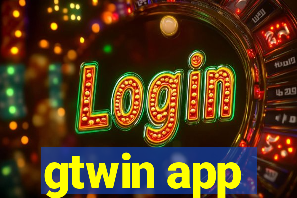 gtwin app